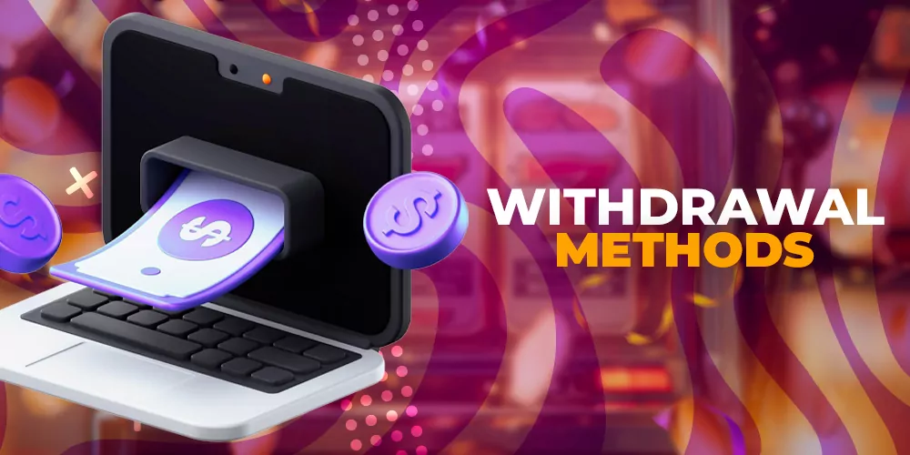 Methods of withdrawing money from the website